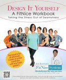 Design It Yourself - A FitNice Workbook - Sewing Pattern Alterations