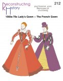Reconstructing History #RH212 - French Renaissance Tudor Style Gown Sewing Pattern
