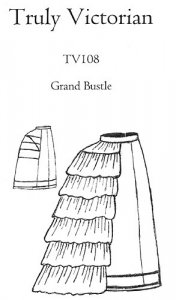 Truly Victorian #108 - 1869-1875 Grand Bustle - Petticoat Bustle Sewing Pattern