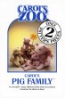 Carol's Zoo - Pig Family