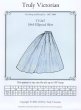 Truly Victorian #247 - 1865 Elliptical Skirt - Pre Hoop and Hoop Era 1837 - 1869