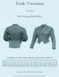 Truly Victorian #464 - 1883 Riding Habit Bodice - Historical Sewing Pattern