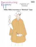 Reconstructing History #RH940 - Inverness Coat or Sherlock Cape Sewing Pattern