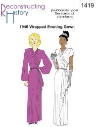 Reconstructing History #RH1419 - 1946 Wrapped Evening Gown Sewing Pattern