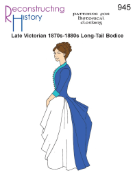 Reconstructing History #RH945 - 19 Century Long Tailed Bodice (Victorian)