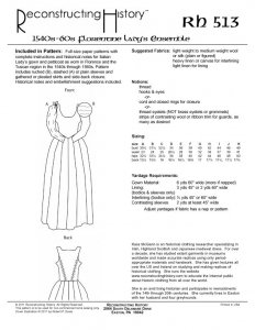 Reconstructing History Pattern #RH513 - 16th Century Italian Noble Lady's Ensemble, Elizabethan dress pattern, Renaissance dress pattern, medici dress pattern