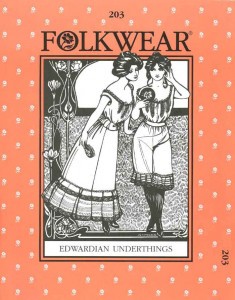 Folkwear #203 Edwardian Underthings