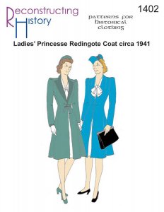 Reconstructing History Pattern #RH1402 - 1941 Ladies' Redingote Coat Sewing Pattern